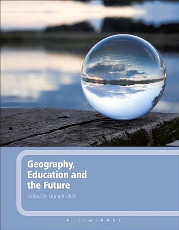 Geography, Education And The Future-..