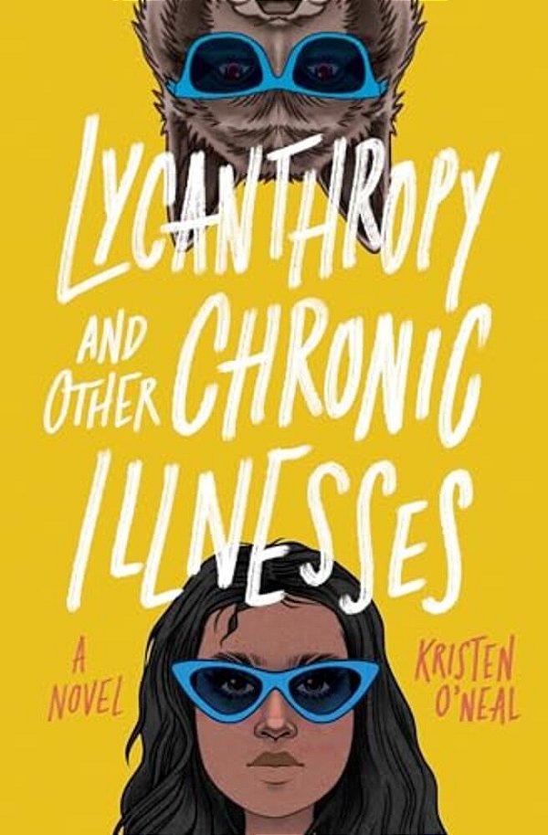 Lycanthropy And Other Chronic Illnesses-..