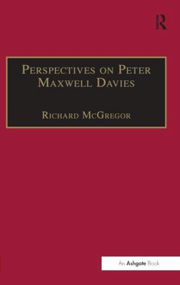 Perspectives On Peter Maxwell Davies-..