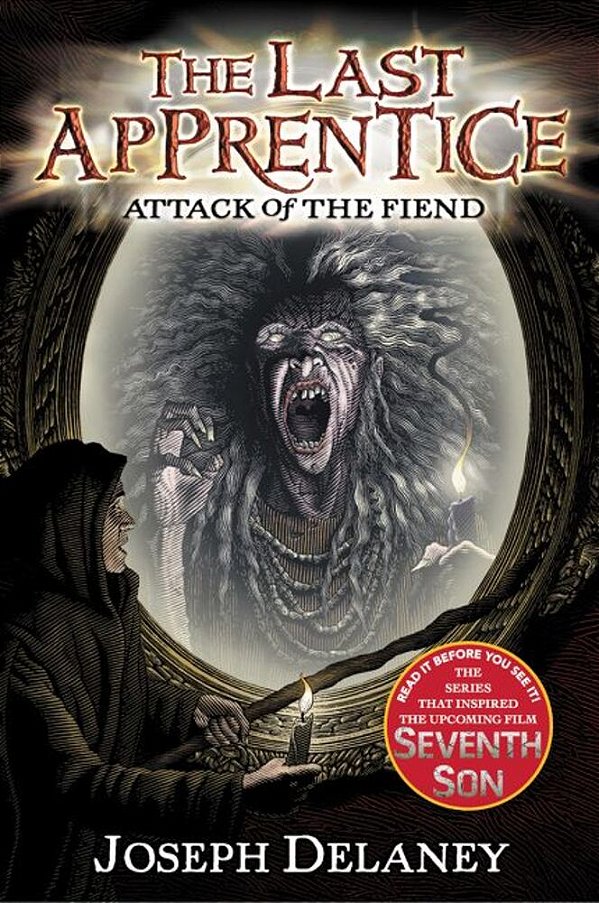 The Last Apprentice: Attack Of The Fiend (Book 4)-..