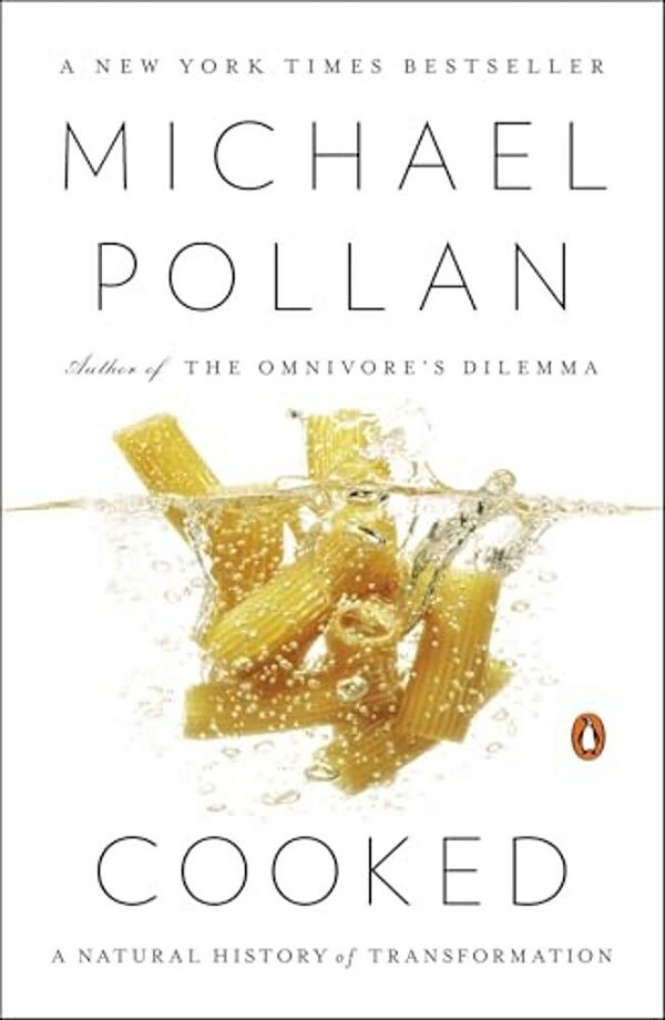 Cooked: A Natural History Of Transformation-..