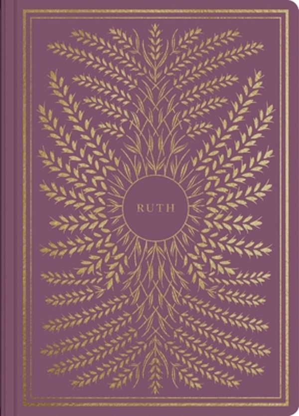 Esv Illuminated Scripture Journal: Ruth-..