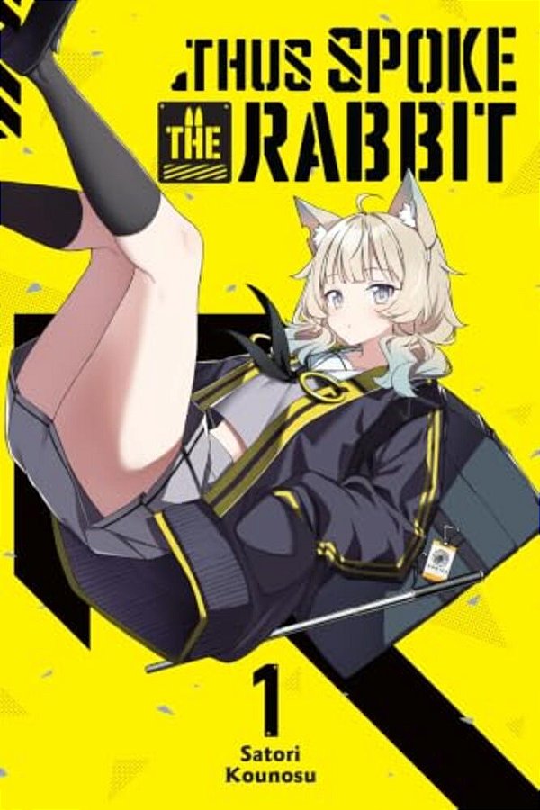 Thus Spoke The Rabbit, Vol. 1: Volume 1-..