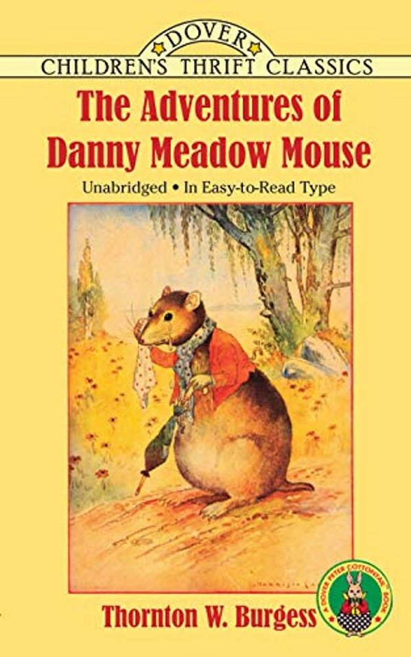 The Adventures Of Danny Meadow Mouse-..
