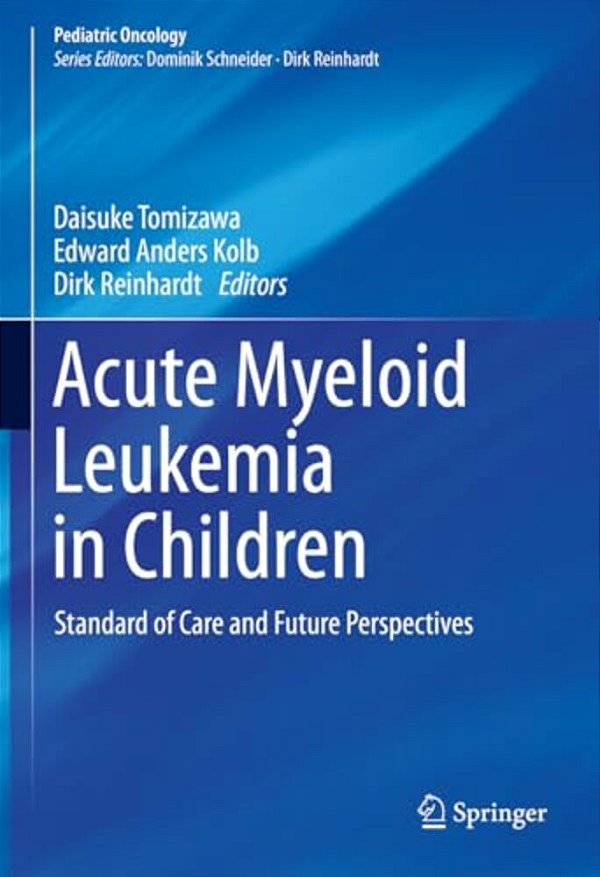 Acute Myeloid Leukemia In Children: Standard Of Care And Future Perspectives-..