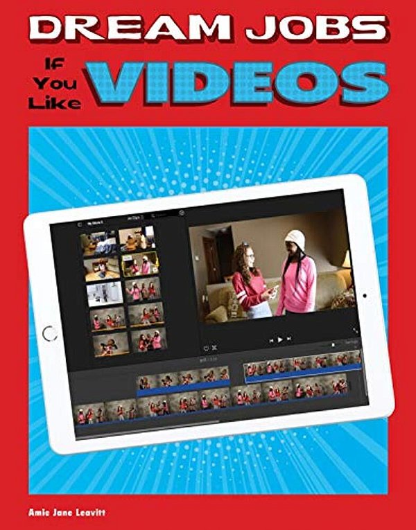Dream Jobs If You Like Videos-..