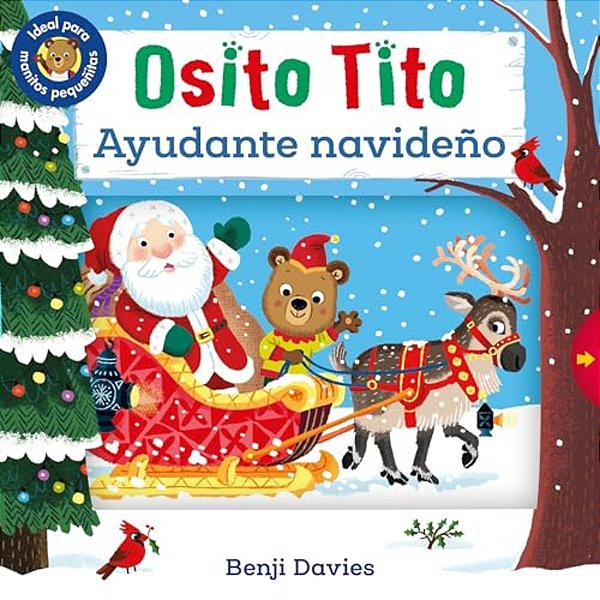 Osito Tito: Ayudante Navideño: (Un Libro De Cartón Interactivo En Español Sobre La Navidad Para Bebés Y Niños Pequeños De 0 A 2 Años)-..