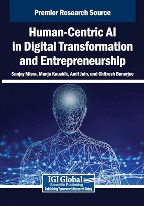 Human-Centric Ai In Digital Transformation And Entrepreneurship-..