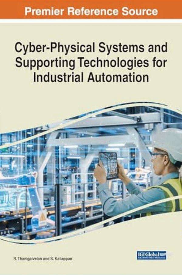 Cyber-Physical Systems And Supporting Technologies For Industrial Automation-..