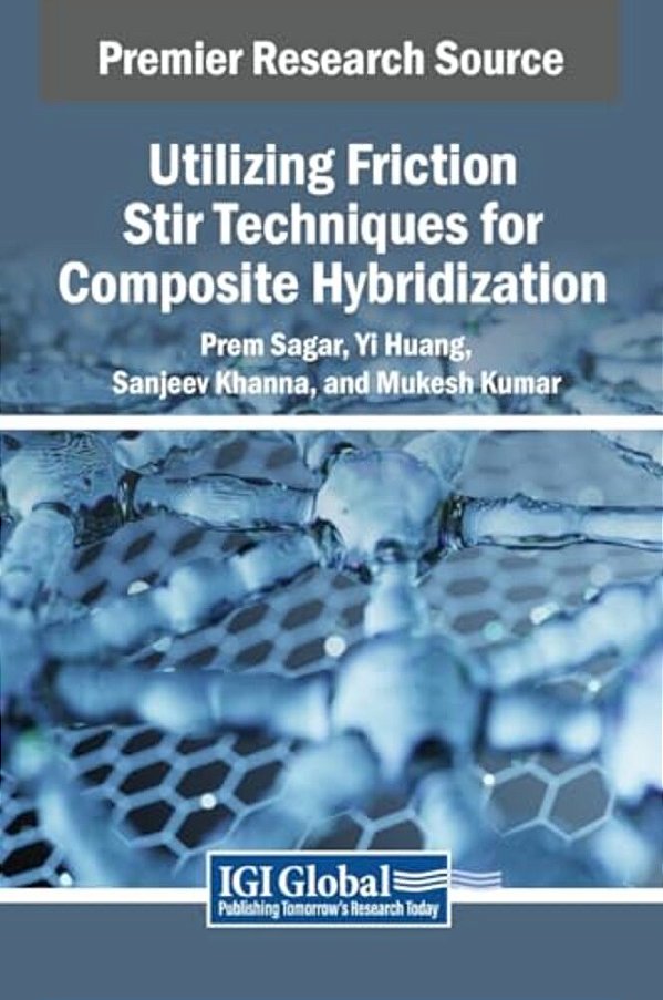 Utilizing Friction Stir Techniques For Composite Hybridization-..