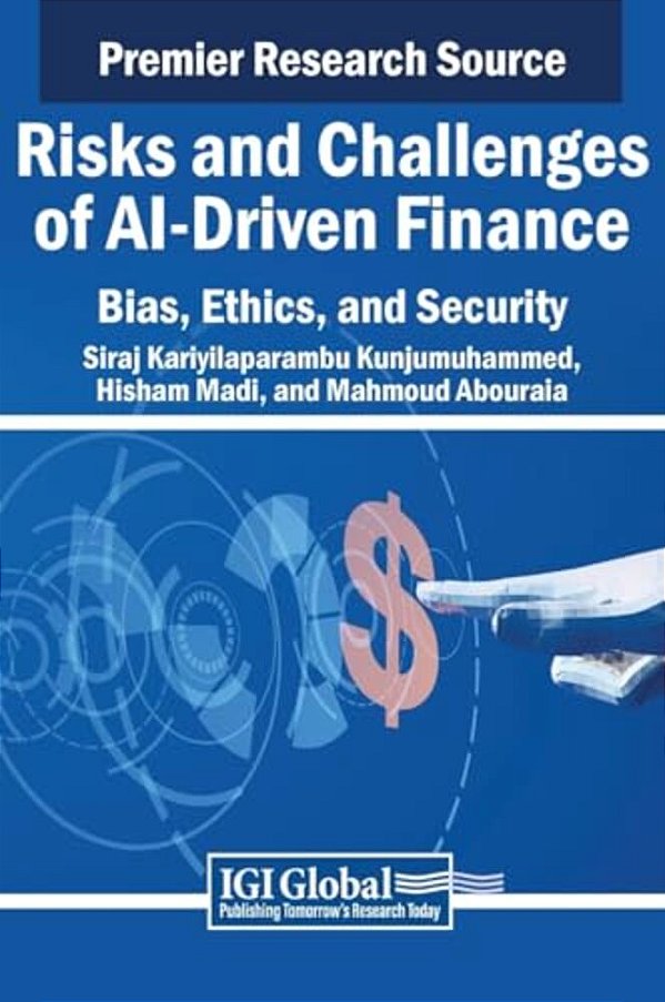 Risks And Challenges Of Ai-Driven Finance: Bias, Ethics, And Security-..