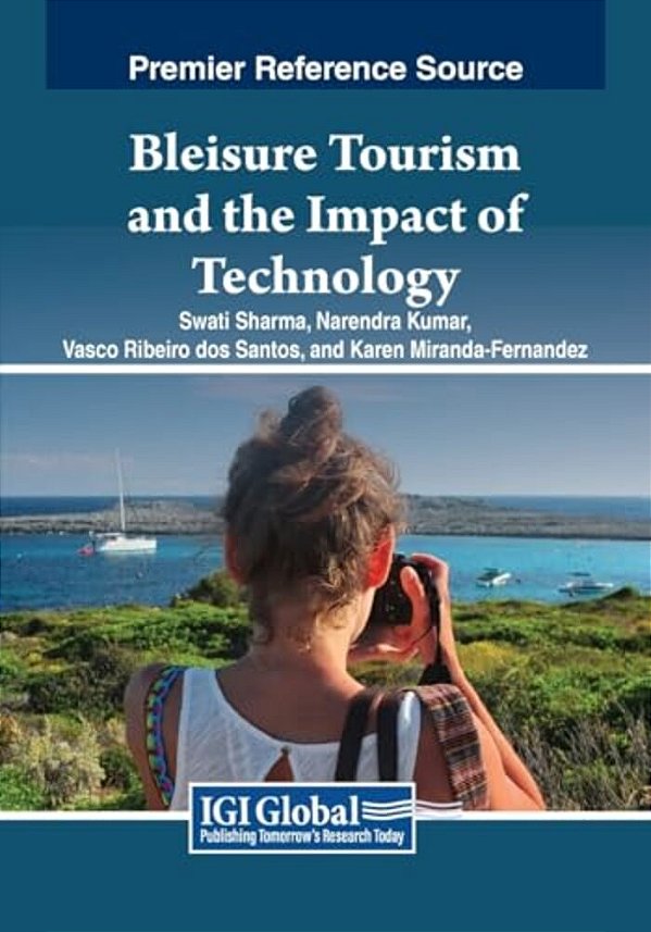 Bleisure Tourism And The Impact Of Technology-..