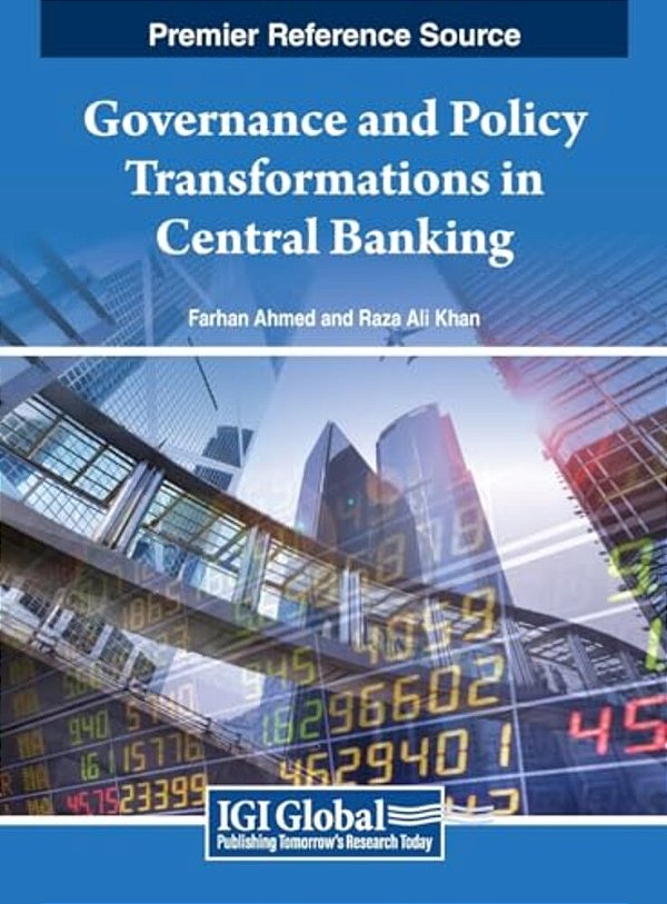 Governance And Policy Transformations In Central Banking-..