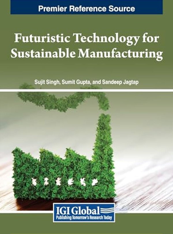 Futuristic Technology For Sustainable Manufacturing-..