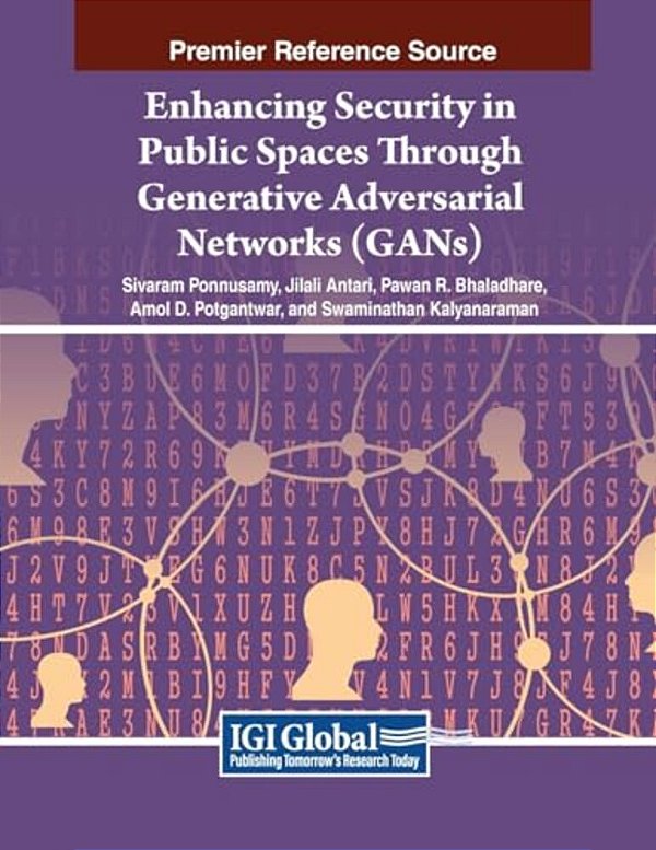 Enhancing Security In Public Spaces Through Generative Adversarial Networks (Gans)-..