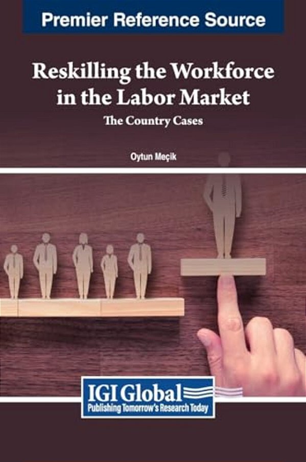 Reskilling The Workforce In The Labor Market: The Country Cases-..