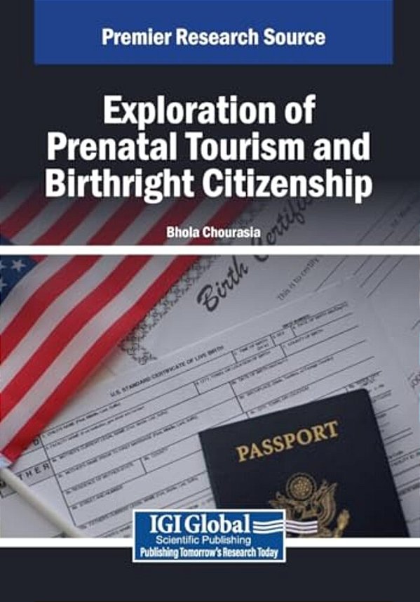 Exploration Of Prenatal Tourism And Birthright Citizenship-..