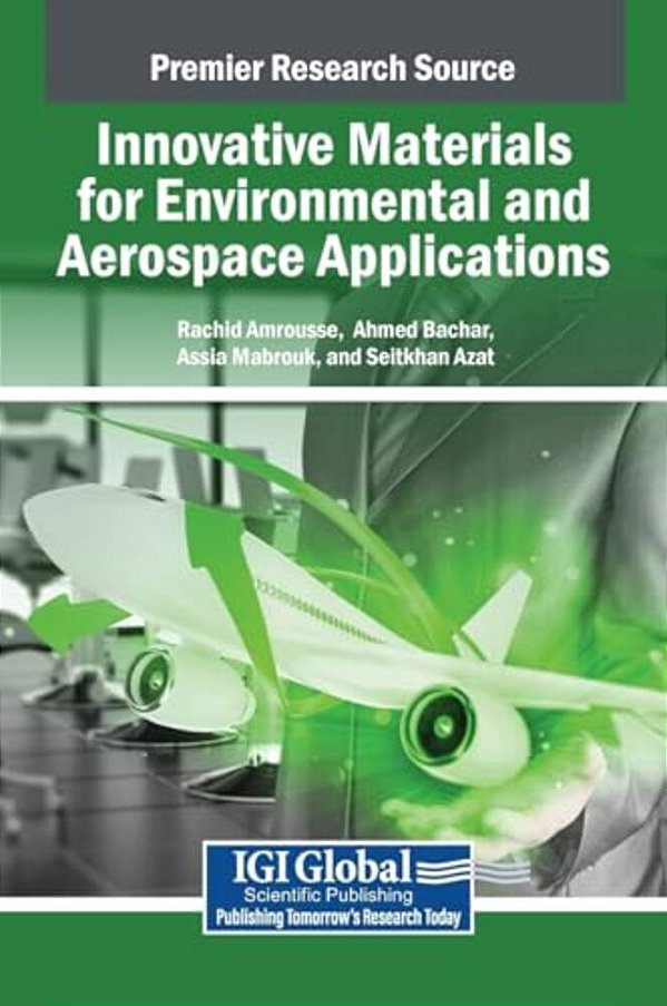Innovative Materials For Environmental And Aerospace Applications-..