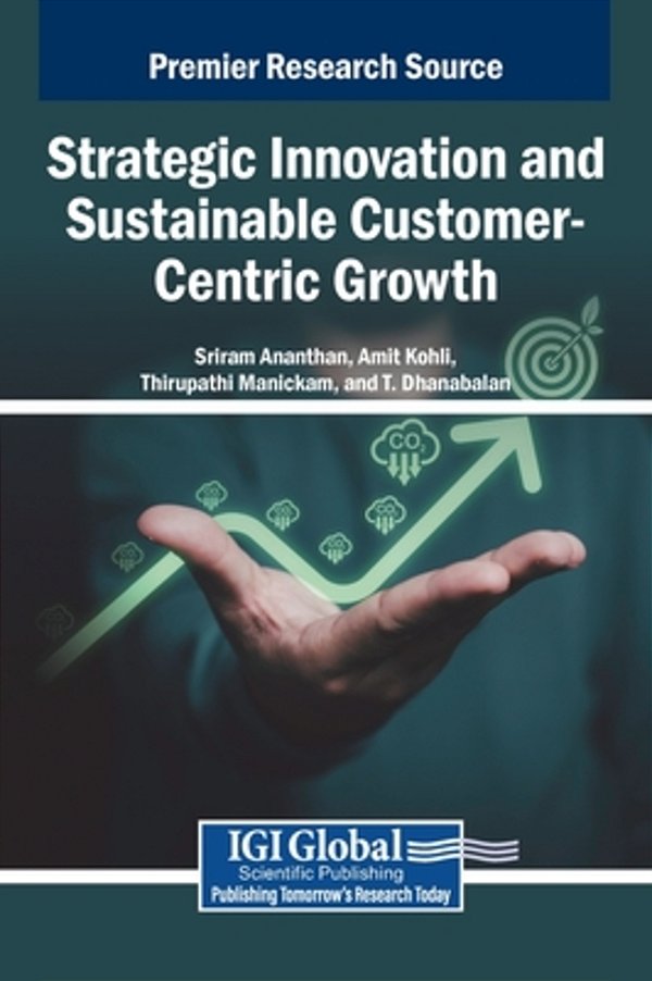 Strategic Innovation And Sustainable Customer-Centric Growth-..