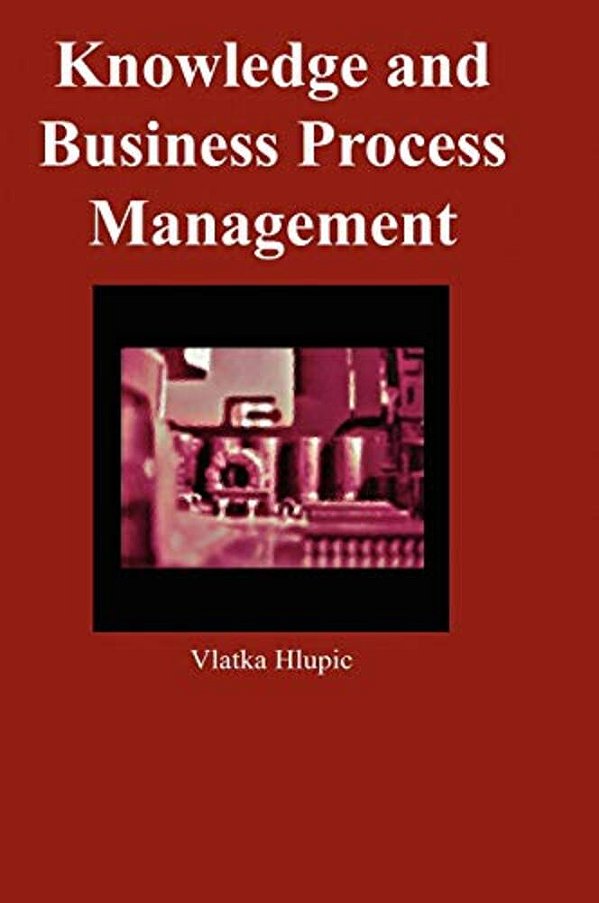 Knowledge And Business Process Management-..