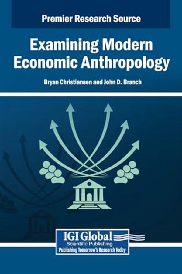 Examining Modern Economic Anthropology-..