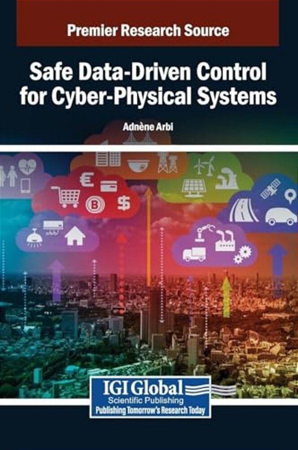 Safe Data-Driven Control For Cyber-Physical Systems-..