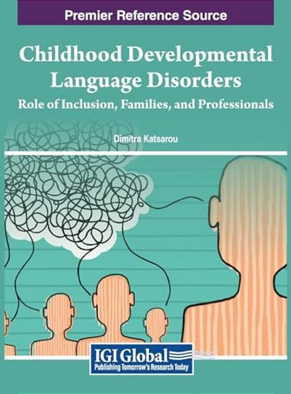Childhood Developmental Language Disorders: Role Of Inclusion, Families, And Professionals-..