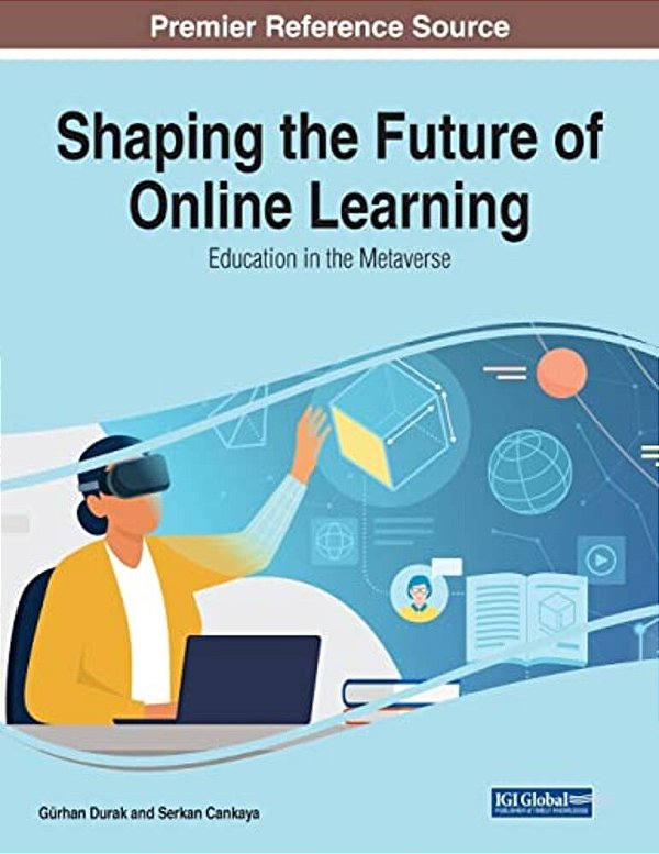 Shaping The Future Of Online Learning: Education In The Metaverse-..