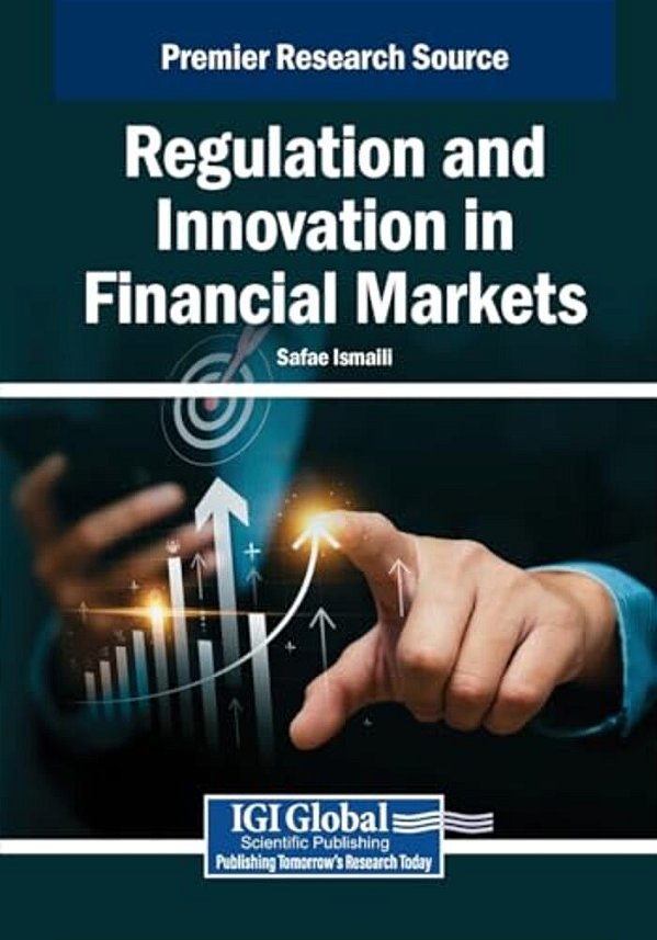 Regulation And Innovation In Financial Markets-..