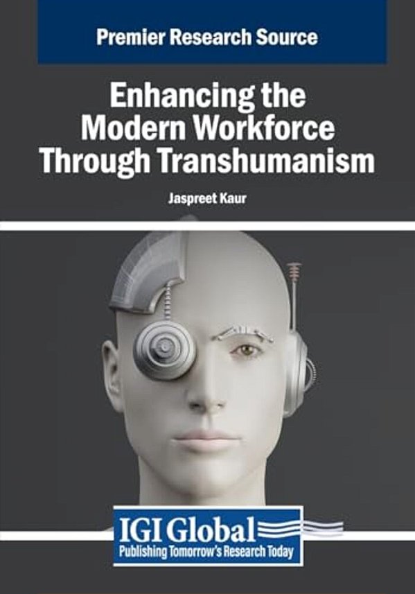 Enhancing The Modern Workforce Through Transhumanism-..