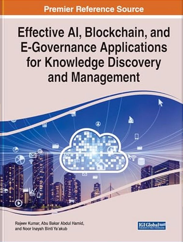 Effective Ai, Blockchain, And E-Governance Applications For Knowledge Discovery And Management-..