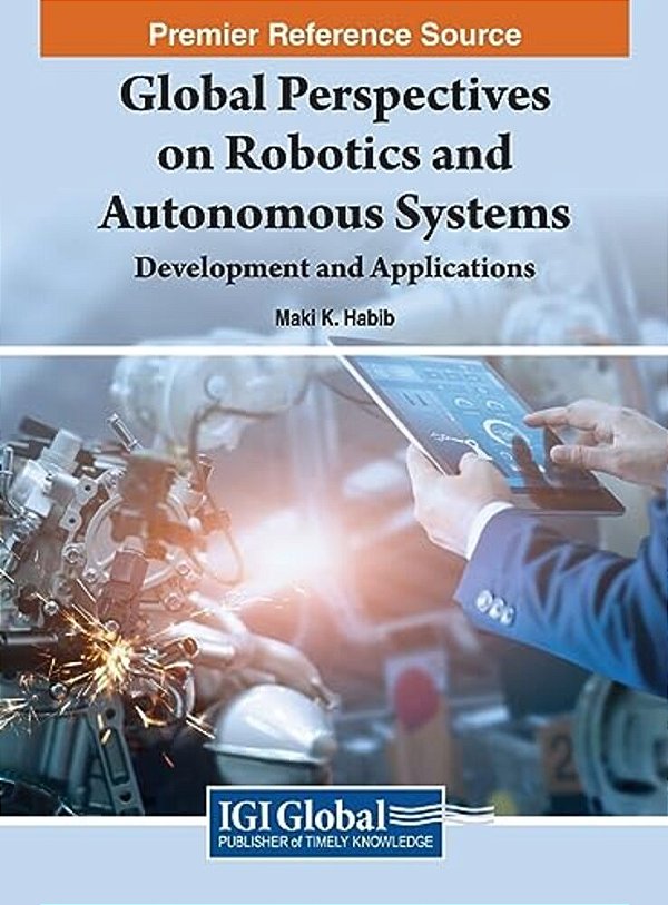 Global Perspectives On Robotics And Autonomous Systems: Development And Applications-..