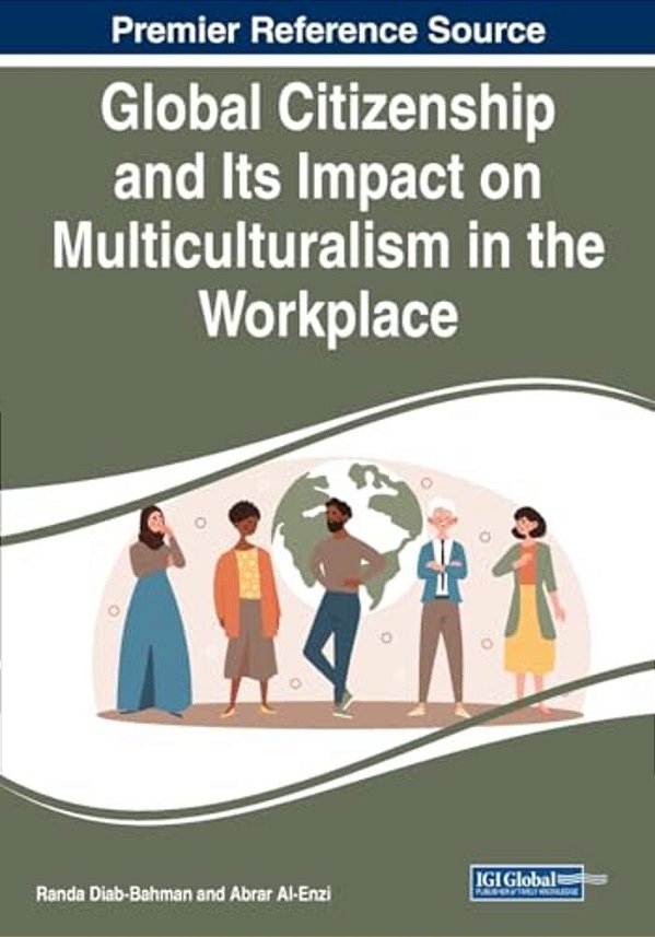 Global Citizenship And Its Impact On Multiculturalism In The Workplace-..
