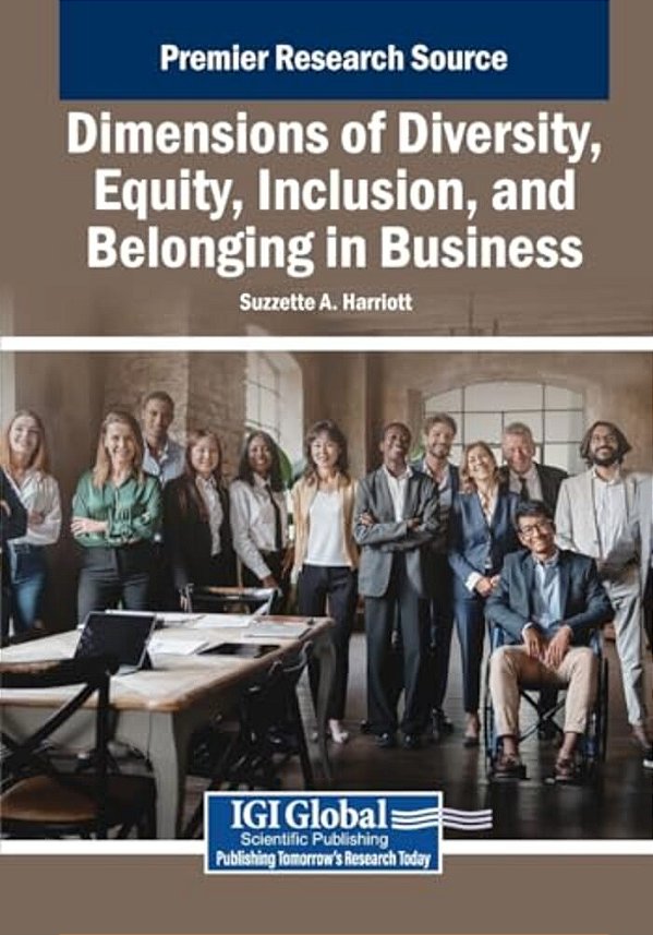 Dimensions Of Diversity, Equity, Inclusion, And Belonging In Business-..