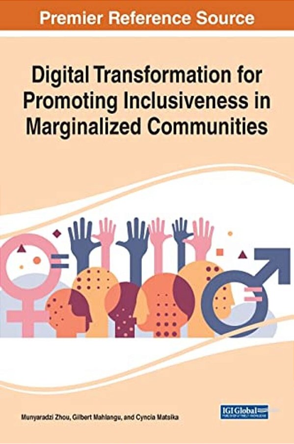 Digital Transformation For Promoting Inclusiveness In Marginalized Communities-..
