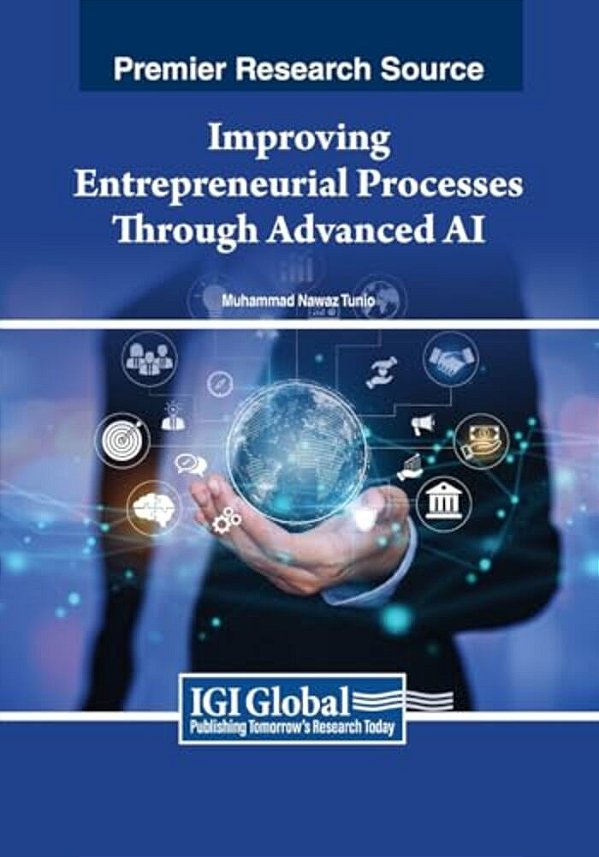 Improving Entrepreneurial Processes Through Advanced Ai-..