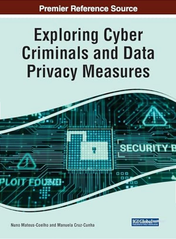 Exploring Cyber Criminals And Data Privacy Measures-..