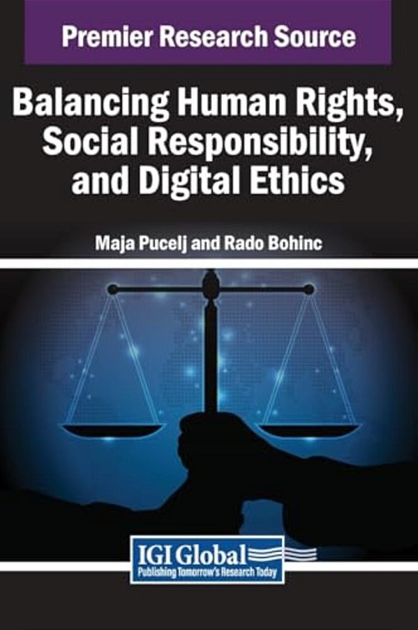 Balancing Human Rights, Social Responsibility, And Digital Ethics-..