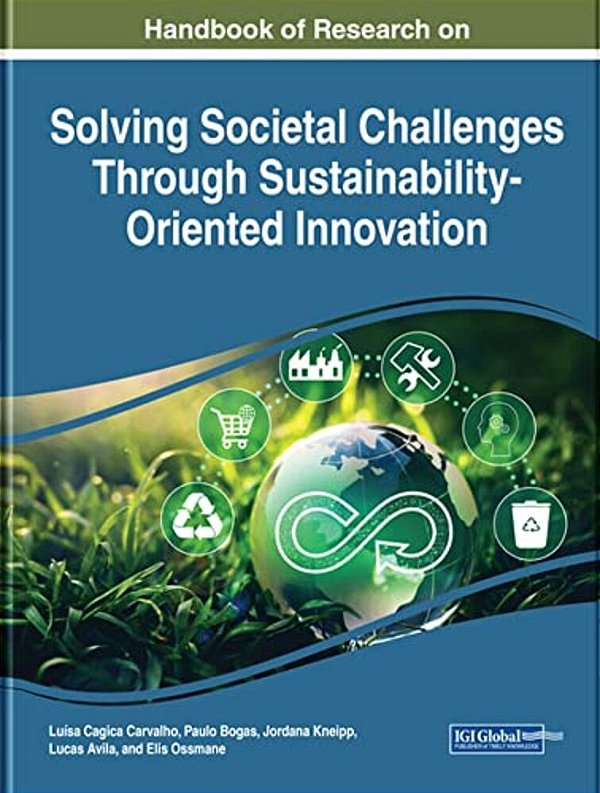 Handbook Of Research On Solving Societal Challenges Through Sustainability-Oriented Innovation-..