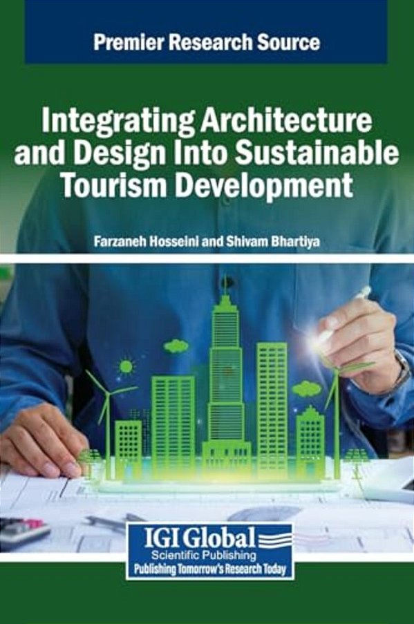 Integrating Architecture And Design Into Sustainable Tourism Development-..