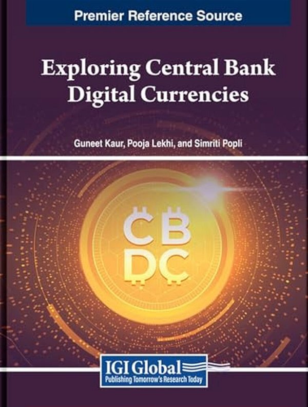 Exploring Central Bank Digital Currencies: Concepts, Frameworks, Models, And Challenges-..