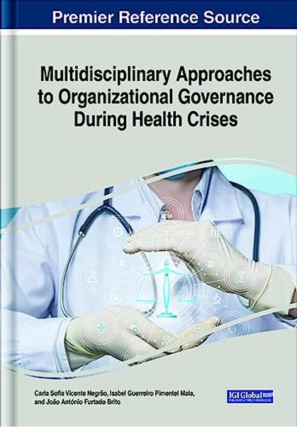 Multidisciplinary Approaches To Organizational Governance During Health Crises-..