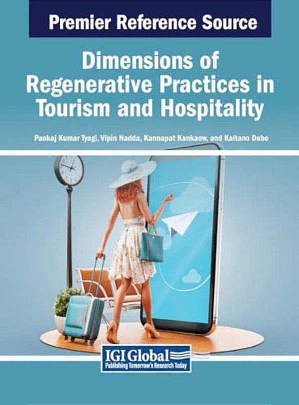 Dimensions Of Regenerative Practices In Tourism And Hospitality-..