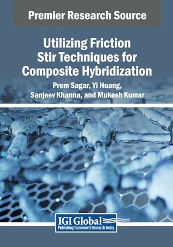 Utilizing Friction Stir Techniques For Composite Hybridization-..
