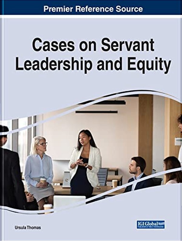 Cases On Servant Leadership And Equity-..