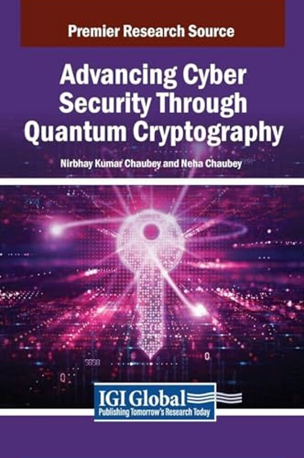 Advancing Cyber Security Through Quantum Cryptography-..