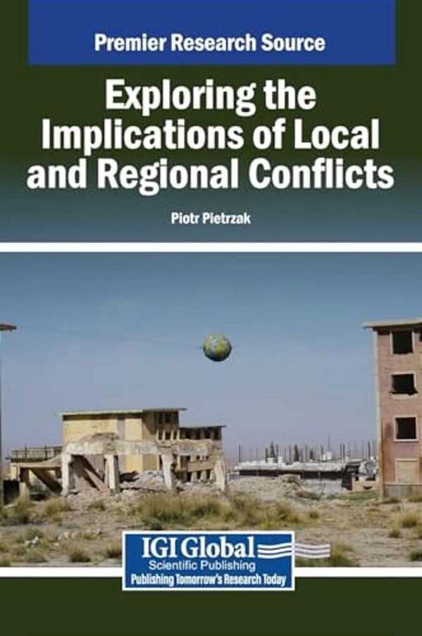 Exploring The Implications Of Local And Regional Conflicts-..
