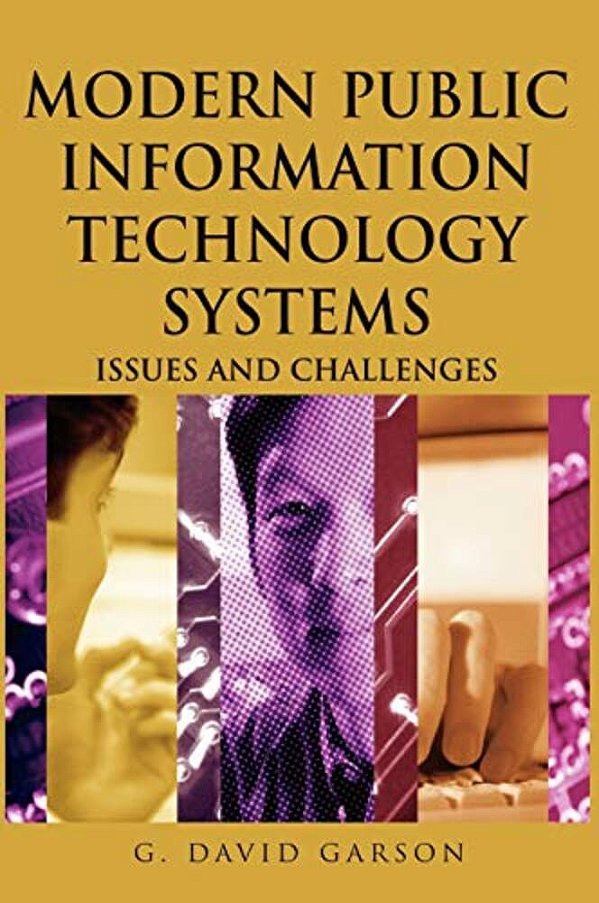 Modern Public Information Technology Systems: Issues And Challenges-..