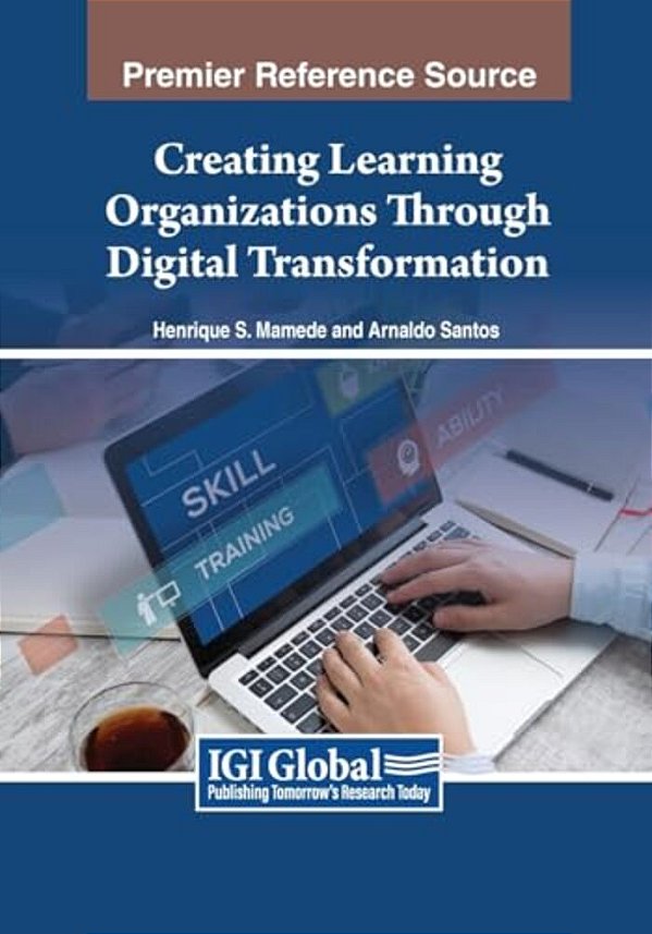 Creating Learning Organizations Through Digital Transformation-..
