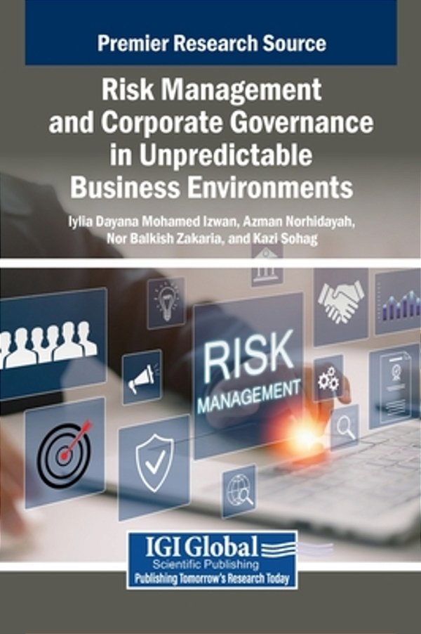 Risk Management And Corporate Governance In Unpredictable Business Environments-..